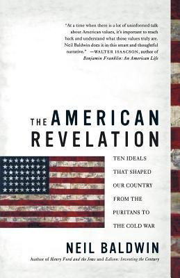 The American Revelation(English, Paperback, Baldwin Neil)