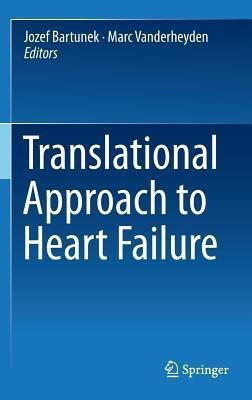 Translational Approach to Heart Failure(English, Hardcover, unknown)