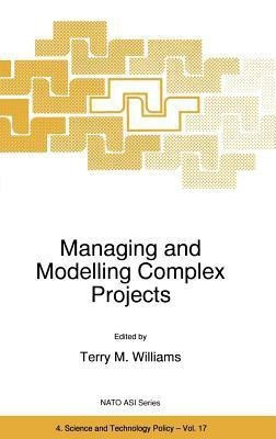 Managing and Modelling Complex Projects(English, Hardcover, unknown)