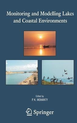 Monitoring and Modelling Lakes and Coastal Environments(English, Hardcover, unknown)