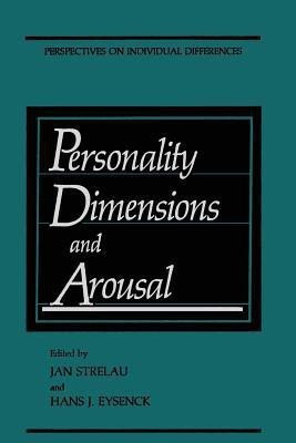 Personality Dimensions and Arousal(English, Paperback, unknown)