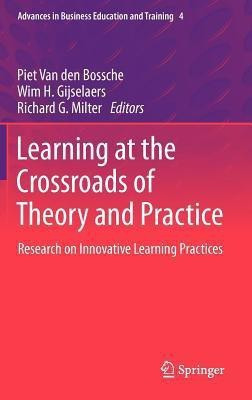 Learning at the Crossroads of Theory and Practice(English, Hardcover, unknown)