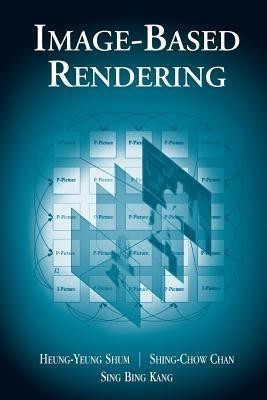 Image-Based Rendering(English, Paperback, Shum Heung-Yeung)