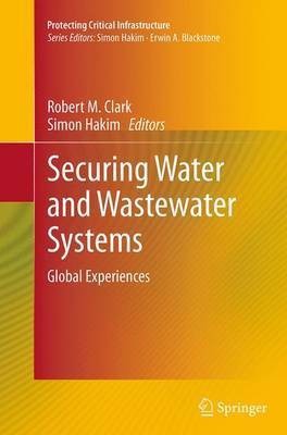 Securing Water and Wastewater Systems(English, Paperback, unknown)