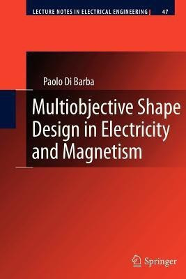 Multiobjective Shape Design in Electricity and Magnetism(English, Paperback, Di Barba Paolo)