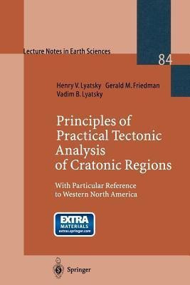 Principles of Practical Tectonic Analysis of Cratonic Regions(English, Paperback, Lyatsky Henry)
