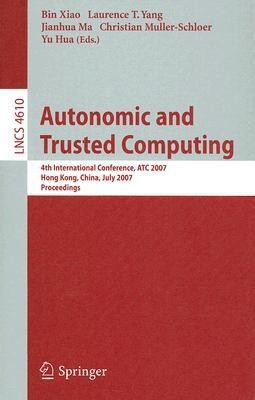Autonomic and Trusted Computing(English, Paperback, unknown)
