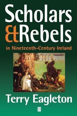 Scholars and Rebels(English, Paperback, Eagleton Terry)
