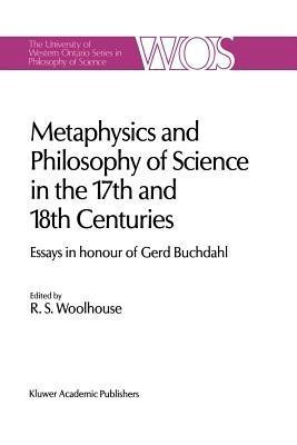 Metaphysics and Philosophy of Science in the Seventeenth and Eighteenth Centuries(English, Paperback, unknown)