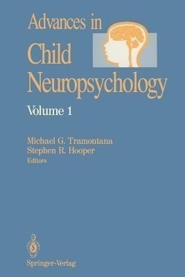 Advances in Child Neuropsychology(English, Paperback, Tramontana Michael G.)