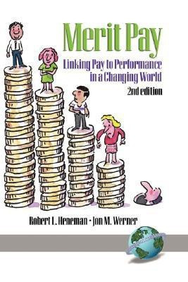 Merit Pay(English, Hardcover, Heneman Robert L.)