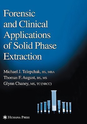 Forensic and Clinical Applications of Solid Phase Extraction(English, Hardcover, Telepchak Michael J.)