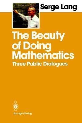 The Beauty of Doing Mathematics(English, Paperback, Lang Serge)