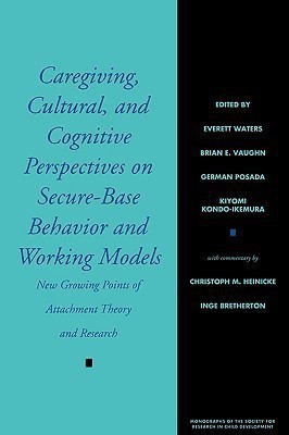 Caregiving, Cultural, and Cognitive Perspectives on Secure-Base Behavior and Working Models(English, Paperback, Waters Everett)