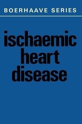 Ischaemic Heart Disease(English, Paperback, unknown)