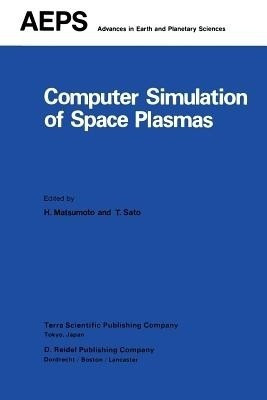 Computer Simulation of Space Plasmas(English, Paperback, unknown)