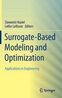 Surrogate-Based Modeling and Optimization(English, Hardcover, unknown)