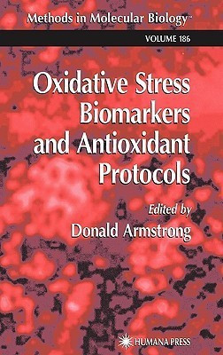 Oxidative Stress Biomarkers and Antioxidant Protocols(English, Hardcover, unknown)