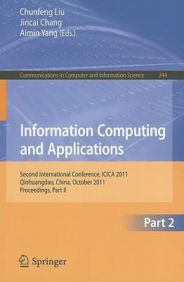 Information Computing and Applications, Part II(English, Paperback, unknown)