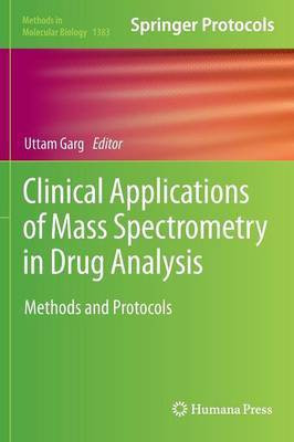 Clinical Applications of Mass Spectrometry in Drug Analysis(English, Hardcover, unknown)