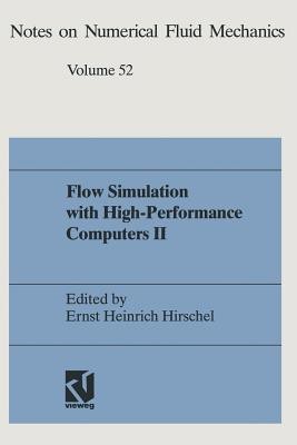 Flow Simulation with High-Performance Computers II(English, Paperback, unknown)