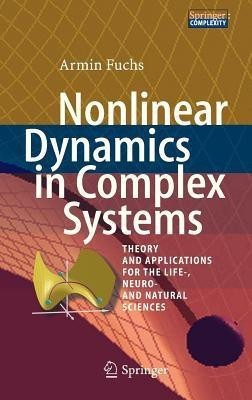 Nonlinear Dynamics in Complex Systems(English, Hardcover, Fuchs Armin)