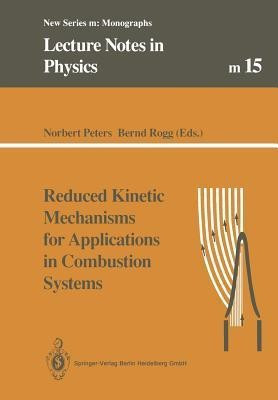 Reduced Kinetic Mechanisms for Applications in Combustion Systems(English, Paperback, unknown)