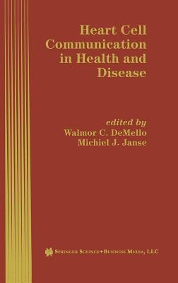 Heart Cell Communication in Health and Disease(English, Hardcover, unknown)