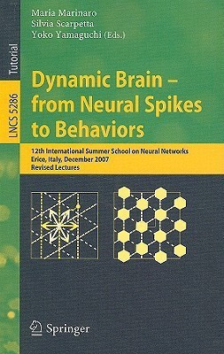 Dynamic Brain - from Neural Spikes to Behaviors(English, Paperback, unknown)