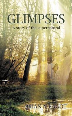 Glimpses(English, Paperback, Bagot Brian N)