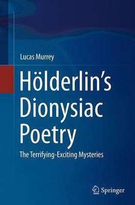 Hoelderlin's Dionysiac Poetry(English, Paperback, Murrey Lucas)
