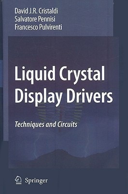 Liquid Crystal Display Drivers(English, Hardcover, Cristaldi David J.R.)
