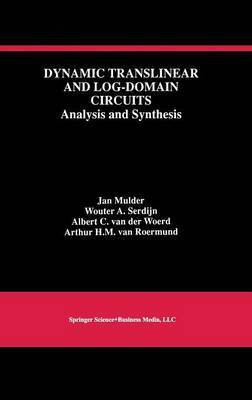 Dynamic Translinear and Log-Domain Circuits(English, Hardcover, Mulder Jan)