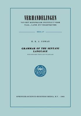 Grammar of the Sentani Language(English, Paperback, Cowan Hendrik Karel Jan)