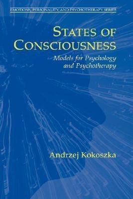 States of Consciousness(English, Hardcover, Kokoszka Andrzej)