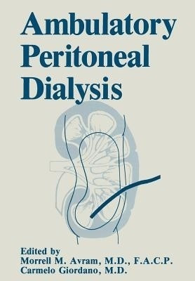 Ambulatory Peritoneal Dialysis(English, Paperback, unknown)