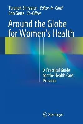 Around the Globe for Women's Health(English, Paperback, unknown)