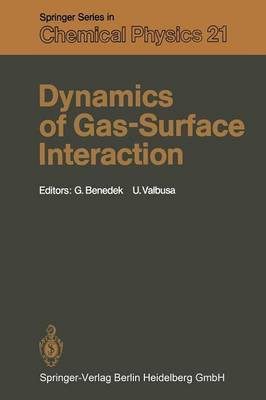 Dynamics of Gas-Surface Interaction(English, Paperback, unknown)