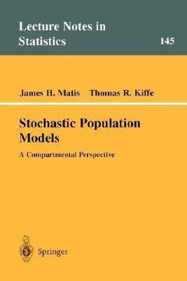 Stochastic Population Models(English, Paperback, Matis James H.)