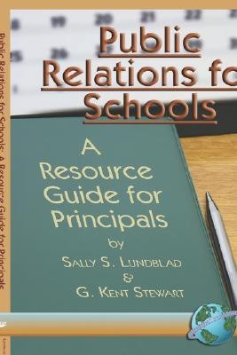Public Relations for Schools(English, Hardcover, Lundblad Sally S.)