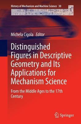 Distinguished Figures in Descriptive Geometry and Its Applications for Mechanism Science(English, Paperback, unknown)