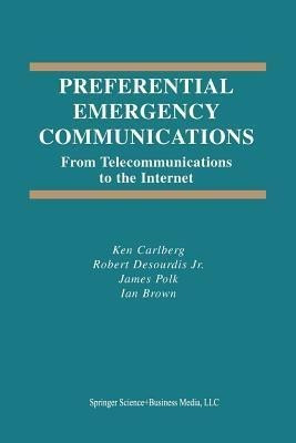 Preferential Emergency Communications(English, Paperback, Carlberg Ken)