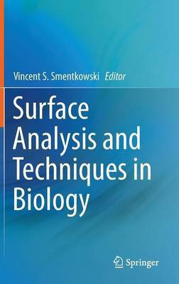Surface Analysis and Techniques in Biology(English, Hardcover, unknown)