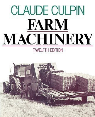 Farm Machinery(English, Paperback, Culpin Claude)