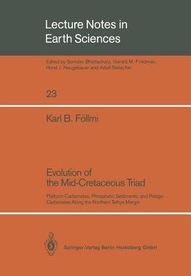 Evolution of the Mid-Cretaceous Triad(English, Paperback, Foellmi Karl B.)