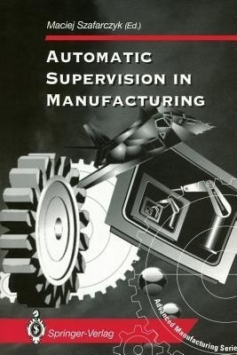 Automatic Supervision in Manufacturing(English, Paperback, unknown)