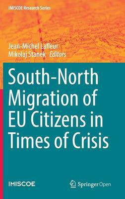 South-North Migration of EU Citizens in Times of Crisis(English, Hardcover, unknown)