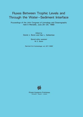 Fluxes between Trophic Levels and through the Water-Sediment Interface(English, Paperback, Bonin M.-C.)