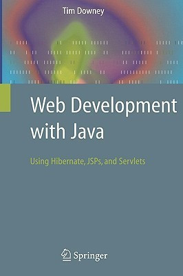 Web Development with Java(English, Paperback, Downey Tim)