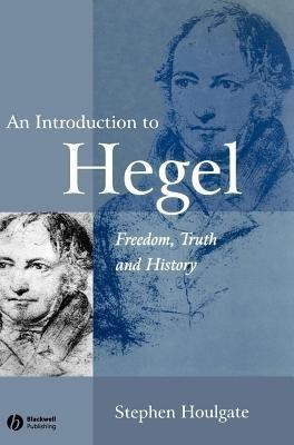 An Introduction to Hegel(English, Hardcover, Houlgate Stephen)